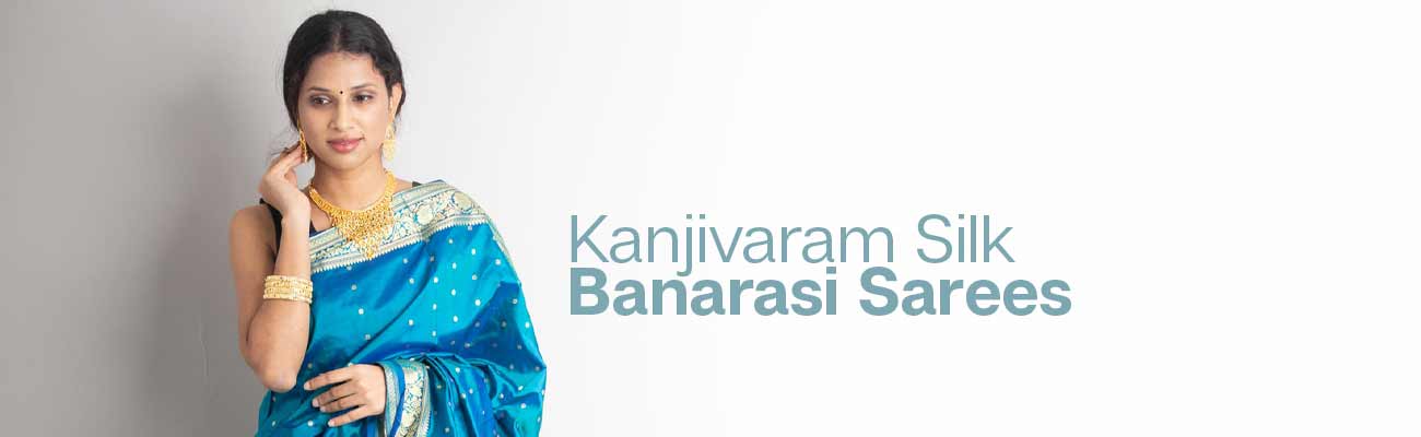 Kanjivaram Silk Banarasi Sarees